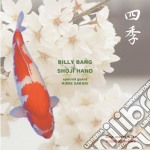 Billy Bang / Shoji Hano - Four Seasons: East Meets West