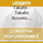 Takafin - Takafin Acoustic Reggaejam Vol.3 cd