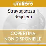 Stravaganzza - Requiem cd