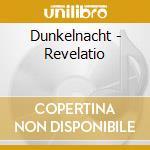 Dunkelnacht - Revelatio cd