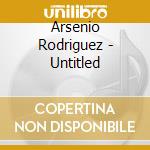 Arsenio Rodriguez - Untitled cd