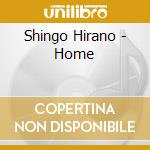 Shingo Hirano - Home cd