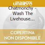 Chatmonchy - Wash The Livehouse '09@Zepp Tokyo cd