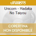 Unicorn - Hadaka No Taiyou cd