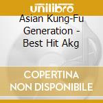 Asian Kung-Fu Generation - Best Hit Akg cd