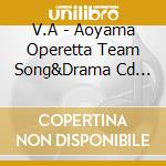 V.A - Aoyama Operetta Team Song&Drama Cd Vol.3 cd
