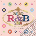 Best R&B 2016 Mixed By Dj Lala