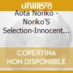 Aota Noriko - Noriko'S Selection-Innocent Love- cd