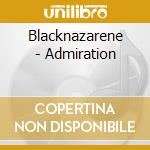 Blacknazarene - Admiration cd