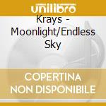 Krays - Moonlight/Endless Sky cd