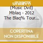 (Music Dvd) Mblaq - 2012 The Blaq% Tour In Japan * (3 Dvd) cd musicale