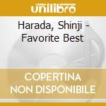 Harada, Shinji - Favorite Best cd