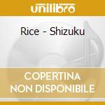Rice - Shizuku cd