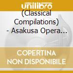 (Classical Compilations) - Asakusa Opera Kara Otogi Kageki Made -Wasei Operetta No Reimei- (2 Cd) cd