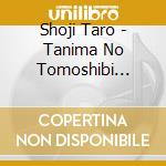 Shoji Taro - Tanima No Tomoshibi Shoji Taro 1934-1949 (2 Cd) cd