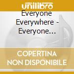 Everyone Everywhere - Everyone Everywhere 2023(Re-Master) cd