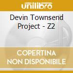 Devin Townsend Project - Z2 cd
