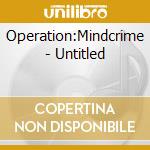 Operation:Mindcrime - Untitled cd