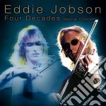 Eddie Jobson - Four Decades: Special Concert