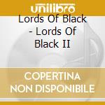Lords Of Black - Lords Of Black II cd