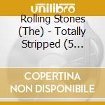Rolling Stones (The) - Totally Stripped (5 Cd+Blu-Ray+T-Shirt) cd