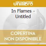In Flames - Untitled cd