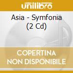 Asia - Symfonia (2 Cd) cd