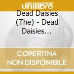 Dead Daisies (The) - Dead Daisies (Cd+Book) cd