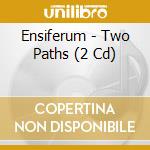 Ensiferum - Two Paths (2 Cd) cd