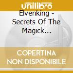 Elvenking - Secrets Of The Magick Grimoire cd