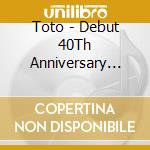 Toto - Debut 40Th Anniversary Live: 40 Tours Around Sun (2 Cd) cd