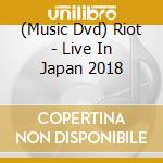 (Music Dvd) Riot - Live In Japan 2018 cd