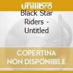 Black Star Riders - Untitled cd