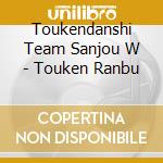 Toukendanshi Team Sanjou W - Touken Ranbu cd
