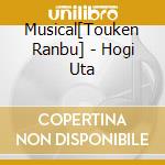 Musical[Touken Ranbu] - Hogi Uta cd