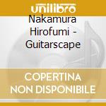 Nakamura Hirofumi - Guitarscape cd