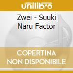 Zwei - Suuki Naru Factor cd