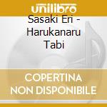 Sasaki Eri - Harukanaru Tabi cd