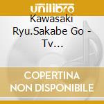 Kawasaki Ryu.Sakabe Go - Tv Anime[Bakumatsu]Original Soundtrack (2 Cd) cd