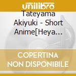 Tateyama Akiyuki - Short Anime[Heya Camp]Original Soundtrack cd