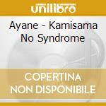 Ayane - Kamisama No Syndrome cd