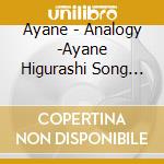 Ayane - Analogy -Ayane Higurashi Song Collection- cd