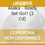 Asaka - Ready Set Go!! (2 Cd) cd