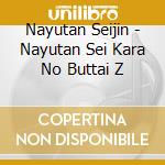 Nayutan Seijin - Nayutan Sei Kara No Buttai Z cd