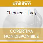 Cherrsee - Lady cd