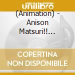 (Animation) - Anison Matsuri!! Golden Best cd