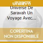 Universe De Saravah Un Voyage Avec Pierre Barouh 2 / Various cd musicale di (Various Artists)