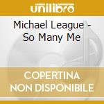 Michael League - So Many Me cd