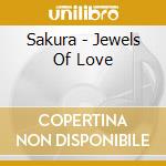 Sakura - Jewels Of Love cd