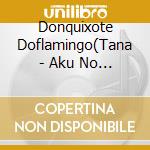 Donquixote Doflamingo(Tana - Aku No Charisma cd